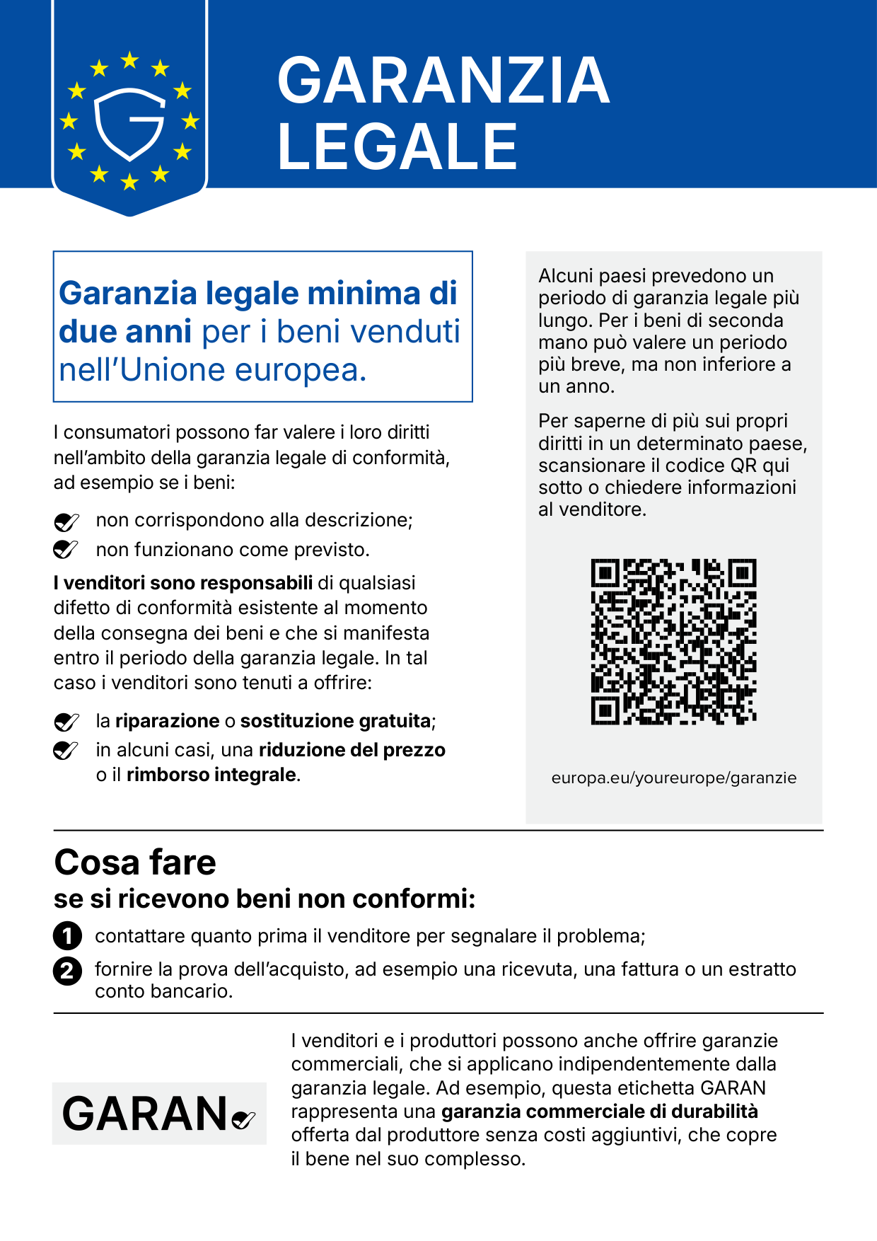 Avviso armonizzato dell'Unione europea sulla garanzia legale: garanzia legale minima di due anni per i beni venduti nell'Unione europea. Il testo completo è riportato sotto l'immagine.